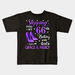 Stepping Into My 66th Birthday With God's Grace & Mercy Bday Kids T-Shirt